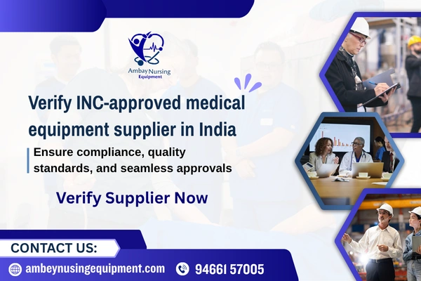 INC approved medical equipment supplier India